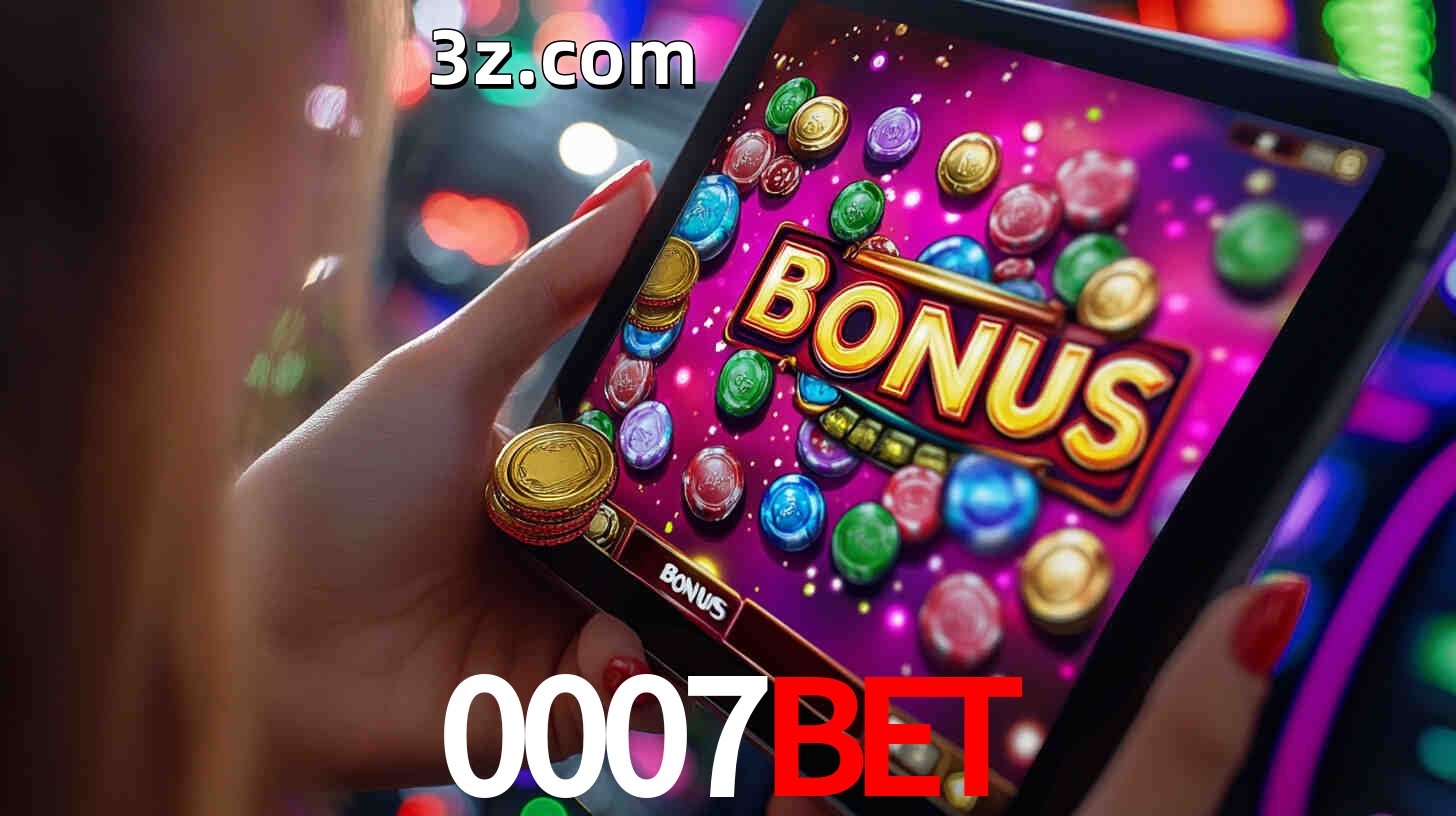 Bônus incríveis na plataforma 0007BET