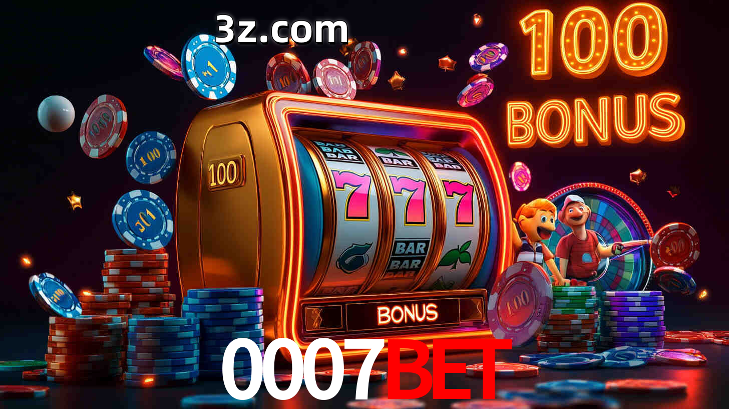 0007BET com Bônus especiais